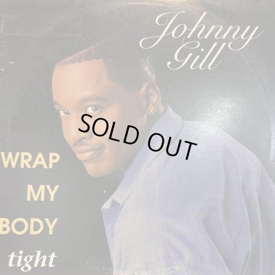 画像1: Johnny Gill - Wrap My Body Tight (12'')