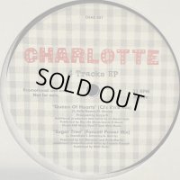Charlotte - 4 Tracks EP (inc. Queen Of Hearts, Sugar Tree, Someday & Be Mine) (12'') (キレイ！！)