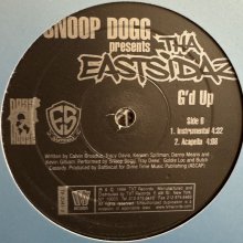 他の写真1: Snoop Dogg Presents Tha Eastsidaz - G'd Up (12'') (キレイ！！)