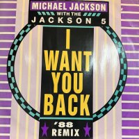 Michael Jackson With The Jackson 5 - I Want You Back ('88 Remix) (12'') (UK Original Press !!)