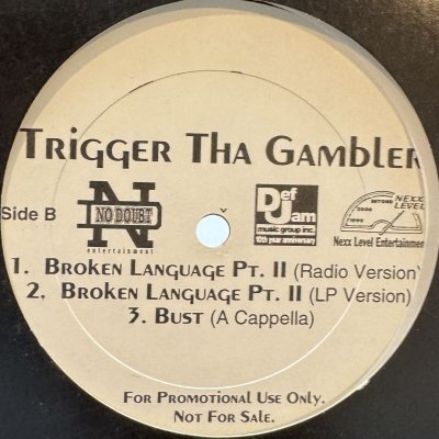 画像1: Trigger Tha Gambler feat. Smoothe Da Hustler - Broken Language Pt. II (b/w Bust) (12'')