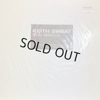 Keith Sweat - Real Man (12'') (キレイ！！)