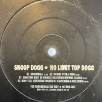 Snoop Dogg – No Limit Top Dogg EP (inc. Don't Tell, Something Bout Yo Bidness, Snoopafella) (12'')