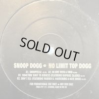 Snoop Dogg – No Limit Top Dogg EP (inc. Don't Tell, Something Bout Yo Bidness, Snoopafella) (12'')