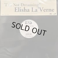 Elisha La'Verne - I'm Not Dreaming (12'') (ピンピン！！)