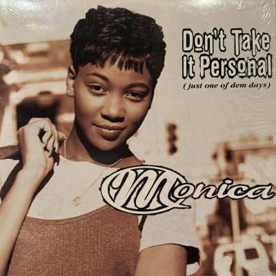 画像1: Monica - Don't Take It Personal (Just One Of Dem Days) (12'') (ピンピン！！)