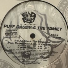 他の写真1: Puff Daddy & The Family feat. The Notorious B.I.G, The Lox & Lil' Kim ‎– It's All About The Benjamins (12'') (ピンピン！！)