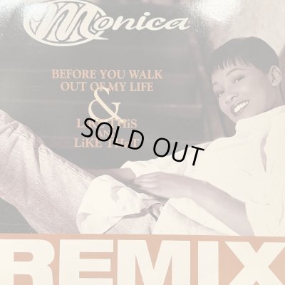 画像1: Monica - Before You Walk Out Of My Life (12'')
