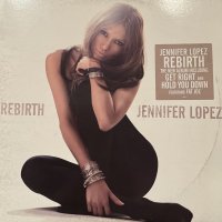 Jennifer Lopez - Rebirth (inc. I Got You, Still Around and more) (LP) (特価！！)