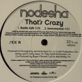 Nodesha - That's Crazy (12'') (White) (ピンピン！！)