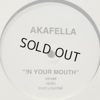 Akafella (Akinyele) - Put In Your Mouth (b/w In The World) (12'') (正真正銘のUS Original Press !!)