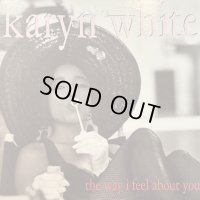 Karyn White - The Way I Feel About You (Promo Only, inc Album Version !!!!!) (12'') (ピンピン！！)
