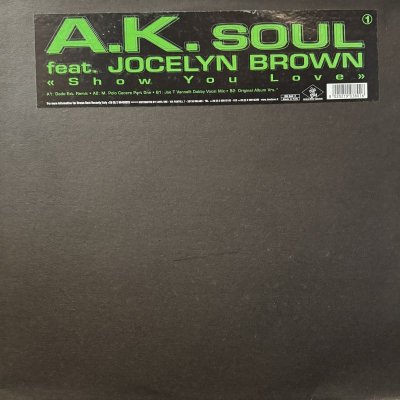 画像1: A.K. Soul feat. Jocelyn Brown - Show You Love (12'') (キレイ！！) (正真正銘のItaly Original Press !!)