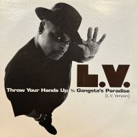 L.V. - Throw Your Hands Up (12'')