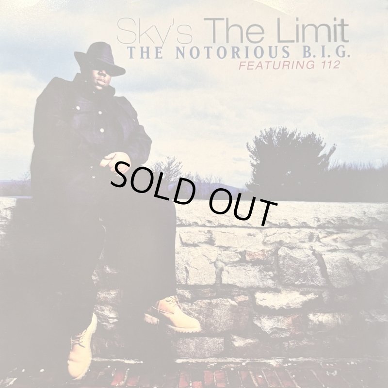 The Notorious B.I.G. - Sky's The Limit (b/w Going Back To