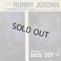 Ronny Jordan feat. Mos Def - A Brighter Day (DJ Spinna Remix) (12'') (キレイ！！)