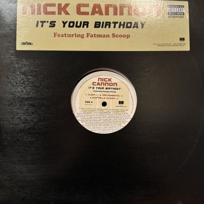 画像1: Nick Cannon feat. Fatman Scoop - It's Your Birthday (12'')
