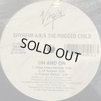Shyheim A/K/A The Rugged Child - On And On (Premier Remix) (12'') (US Original Press !!)