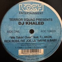 DJ Khaled feat. T.I., Akon, Rick Ross, Fat Joe, Lil' Wayne & Baby - We Takin' Over (12'')