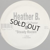 Heather B - Steady Rockin (12'')
