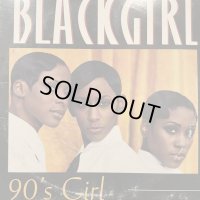 Blackgirl  - 90's Girl (12'')