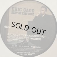 Eric Gadd - Best Of Eric Gadd (inc. Do You Believe In Me, My Personality, On My Way...) (12') (コンディションの為特価!!)