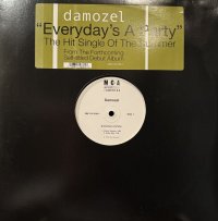 Damozel - Everyday's A Party (12'') (キレイ！！)
