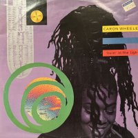 Caron Wheeler - Livin' In The Light (12'')