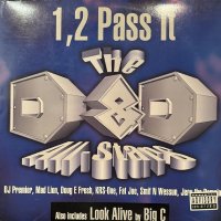 The D&D All-Stars feat. Doug E Fresh, Fat Joe, Jeru The Damaja, Krs-One, Mad Lion, Smif-N-Wessun - 1, 2 Pass It (b/w Big C - Look Alive) (12'')