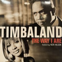 Timbaland feat. Keri Hilson, Sebastian & D.O.E. - The Way I Are (12'') (レアなジャケ付き！)