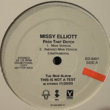 他の写真1: Missy Elliott - Pass That Dutch (12'') (US Promo !!) (キレイ！！)