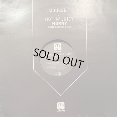 画像1: Mousse T. vs. Hot 'N' Juicy - Horny (12'') (キレイ！！)