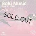 Solu Music feat. Kimblee - Fade (12'') 