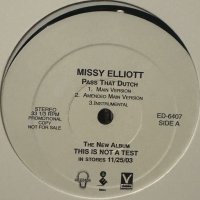 Missy Elliott - Pass That Dutch (12'') (US Promo !!) (キレイ！！)