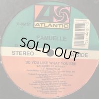 Samuelle - So You Like What You See (12'')