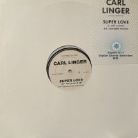 Carl Linger - Super Love (12'') (ピンピン！！)