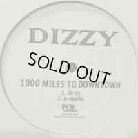Dizzy - 1000 Miles To Downtown (12'') (ピンピン！！)