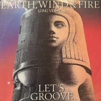 Earth, Wind & Fire - Let's Groove (Long Version) (12'') (ピンピン！！)