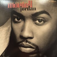 Montell Jordan - Somethin' 4 Da Honeyz (12'') (キレイ！！)