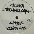 A Skillz + Krafty Kuts - Tricka Technology (12'') (ピンピン！！)