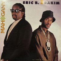 Eric B. & Rakim - Mahogany (12'') (キレイ！！)