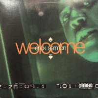 Erick Sermon - Welcome (12'') (キレイ！！)