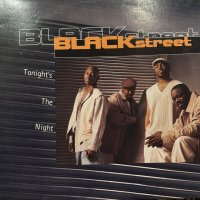 Blackstreet feat. SWV - Tonight's The Night (12'')