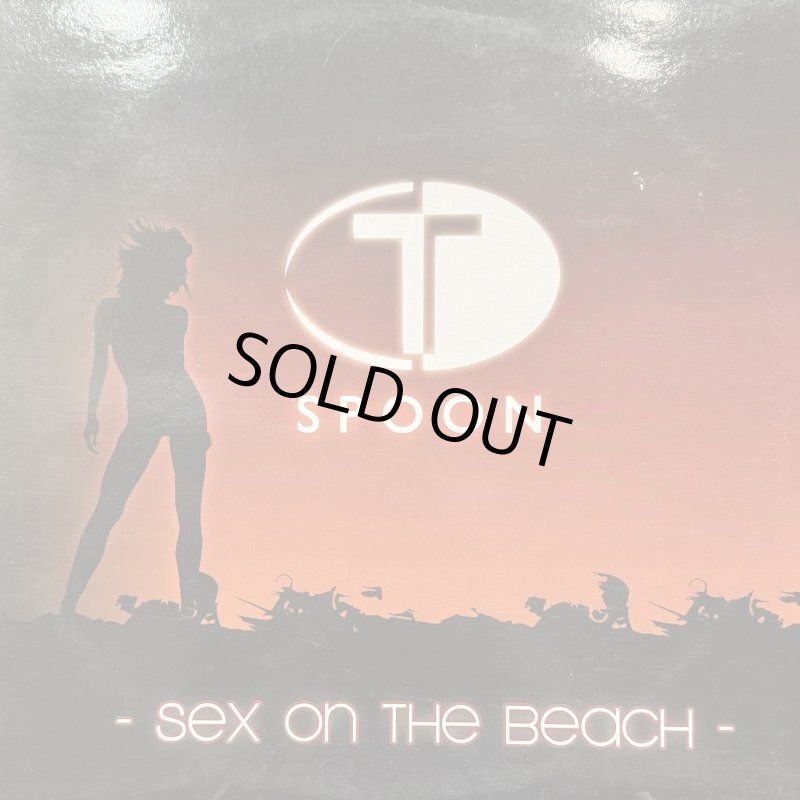 T-Spoon - Sex On The Beach (b/w I Want To Be Your Man