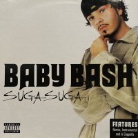 Baby Bash feat. Frankie J - Suga Suga (12'')