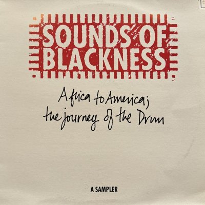 画像1: Sounds Of Blackness - Africa To America; The Journey Of The Drum - A Sampler (inc. Everything Is Gonna Be Alright, I'm Going All The Way, Black Butterfly !!) (12'')