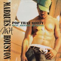 Marques Houston feat. Jermaine Dupri - Pop That Booty (12'') (レアなジャケ付きEU盤!!) (キレイ！！)