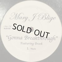 Mary J. Blige feat. Brooke - Gonna Breakthrough (12'')