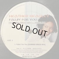 Heather Headley - Fallin' For You (Summer Dress Mix) (12'')