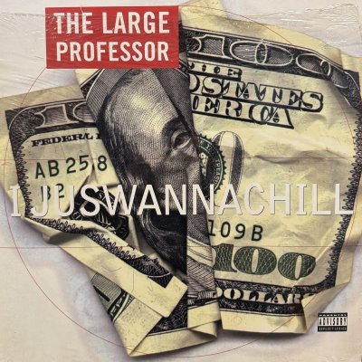 画像1: The Large Professor - Ijuswannachill (b/w Hard) (12'')